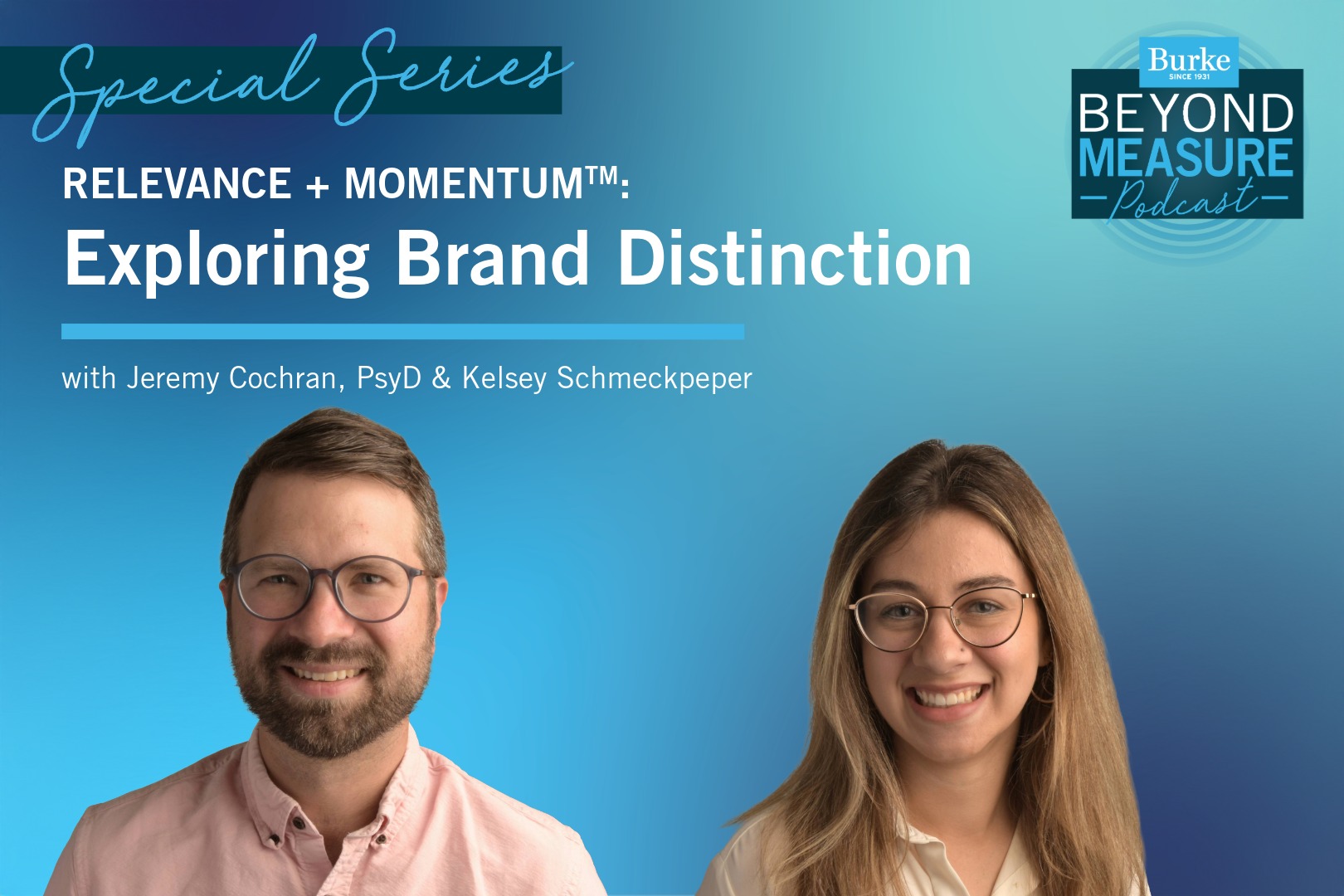Podcast - RM - Exploring Brand Distinction